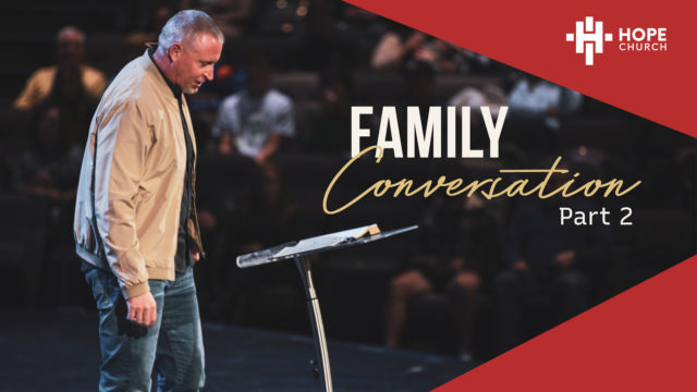 Family Conversation - Part 2