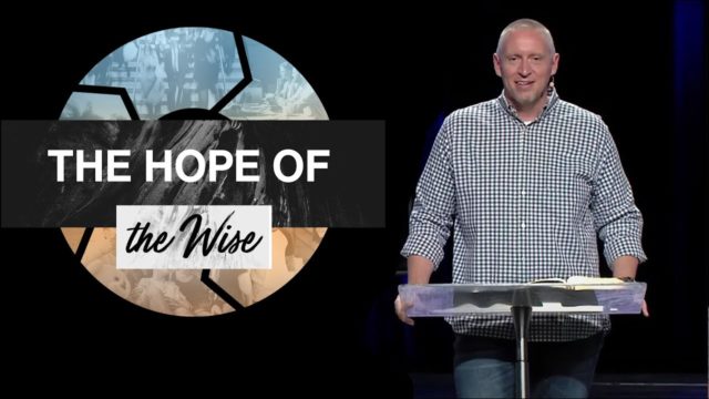 The Hope of the Wise