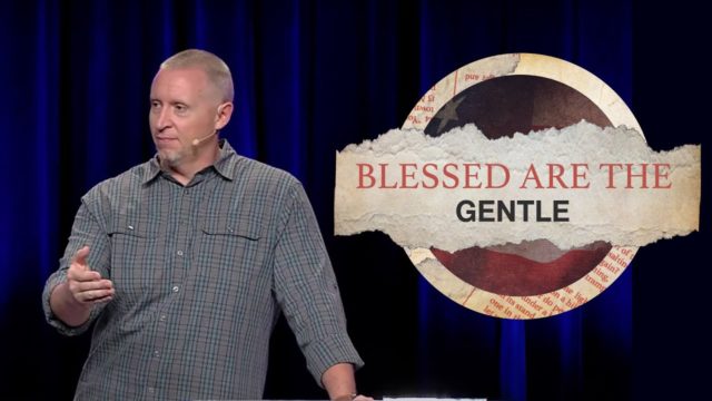 Blessed Are The Gentle
