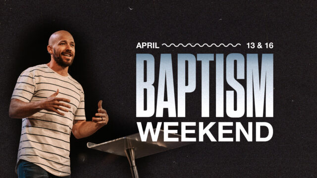 Baptism Weekend 2023