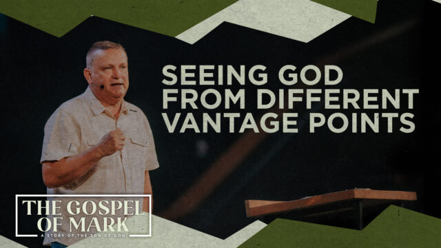 Seeing God From Different Vantage Points