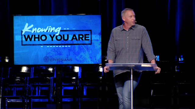 Knowing Who You Are (Part 1) - Ephesians 1:3